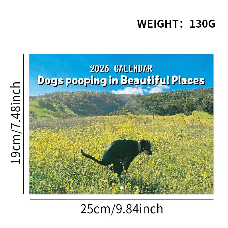 2026 Dog Pooping Calendar Funny Animal Humor Wall Calendar with Dogsh*t Design Novelty Gag Gift for Dog Lovers Office Home Decor