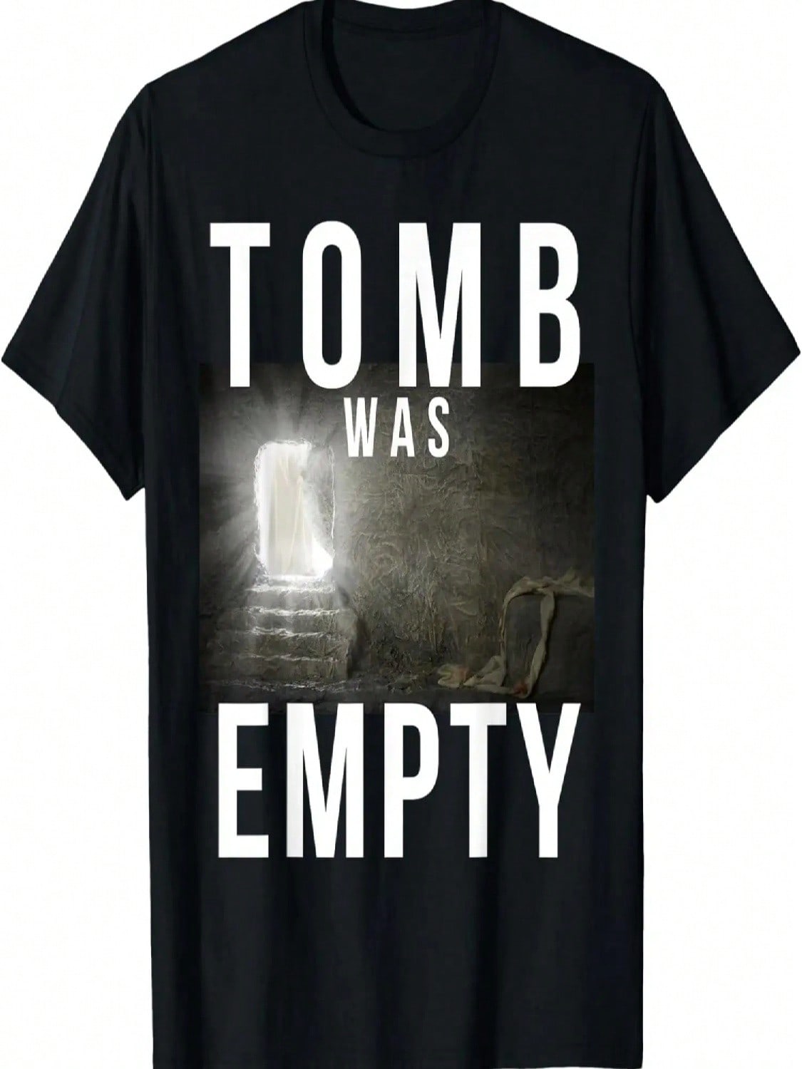 Tomb Was Empty Easter Resurrection Sunday T-Shirt S