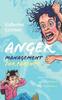 The Anger Management for Parents : How To Be Calmer and More Patient With Your Children Book