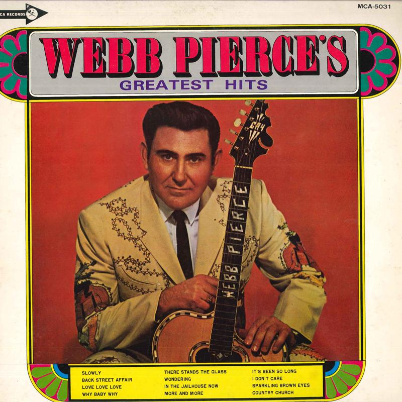

LP Record WEBB PIERCE - Webb Pierce s Greatest Hits MCA5031 MCA Japan Country/Folk Used