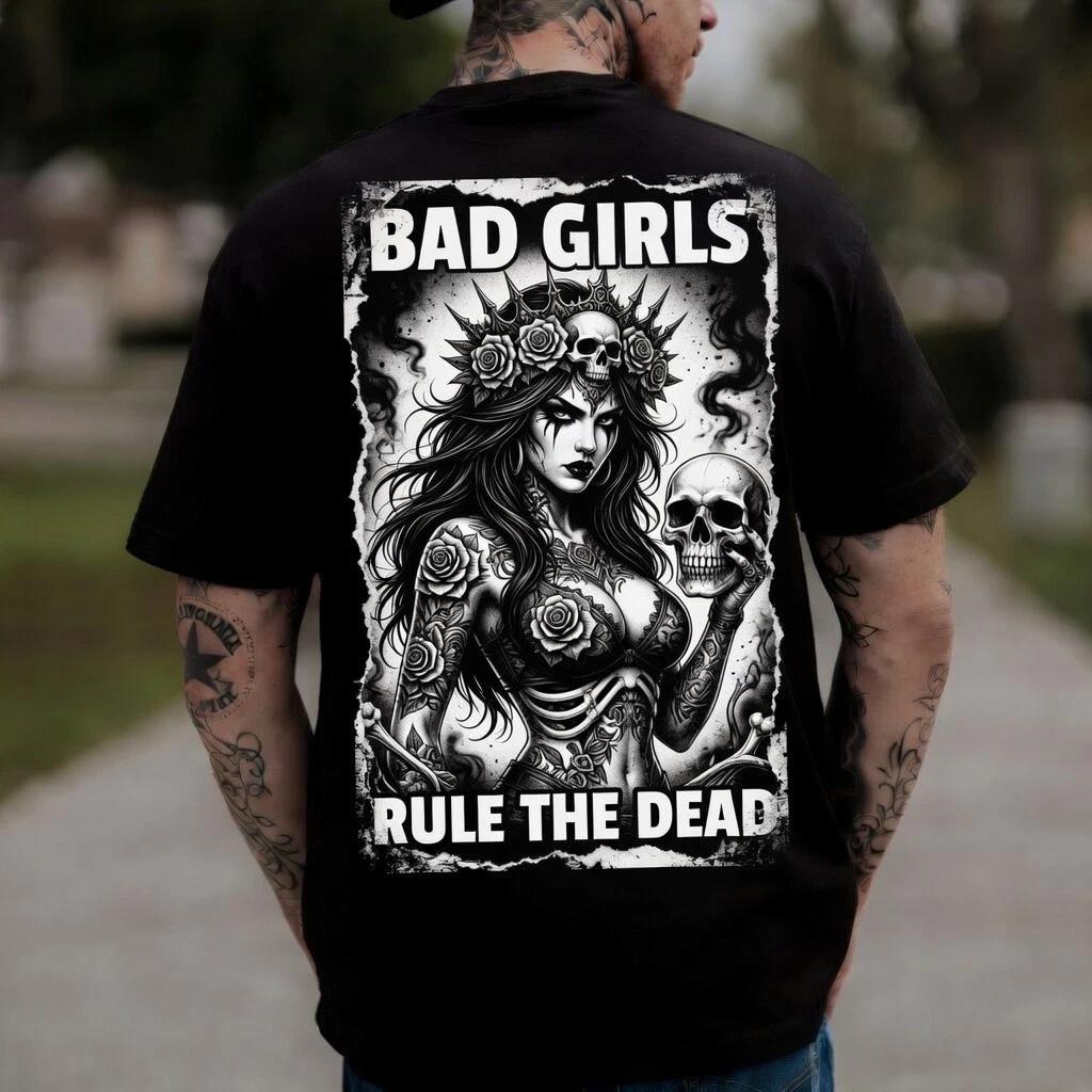 Bad Girls Rule The Dead Black Graphic T-Shirt Skull Queen Edgy Tee XL
