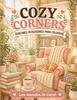 COZY CORNER : RINCONES PARA COLOREAR: Libro Para Colorear Con Encantadoras Cocinas De Etilo Cozy Para Relajarte, Desconectar Y Disfrutar De Momentos