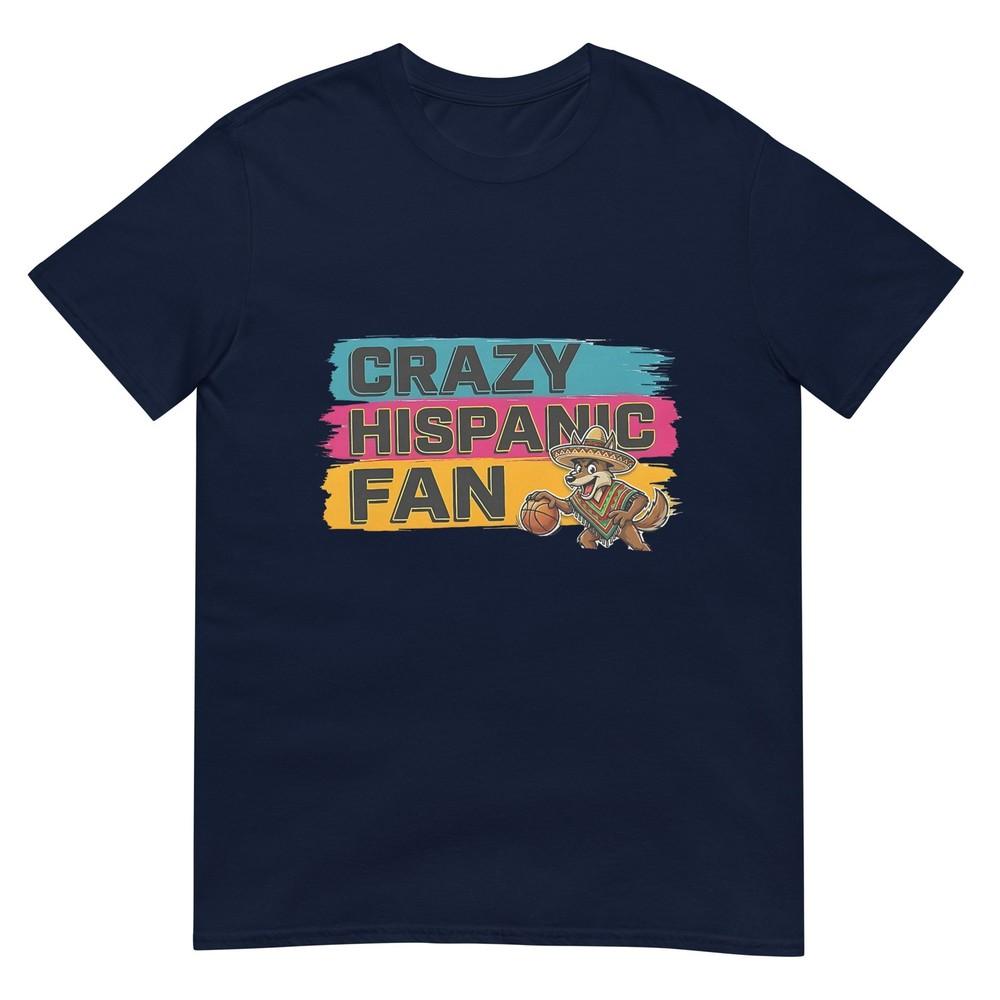 Funny Crazy Hispanic Fan Shirt Latino Sports TShirt S