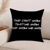 They don't know we know they know Pillow Case Office Cushions Suitable For Sofa Car Bedroom Decorative Cushion Cover