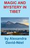 Libro Magic and Mystery In Tibet