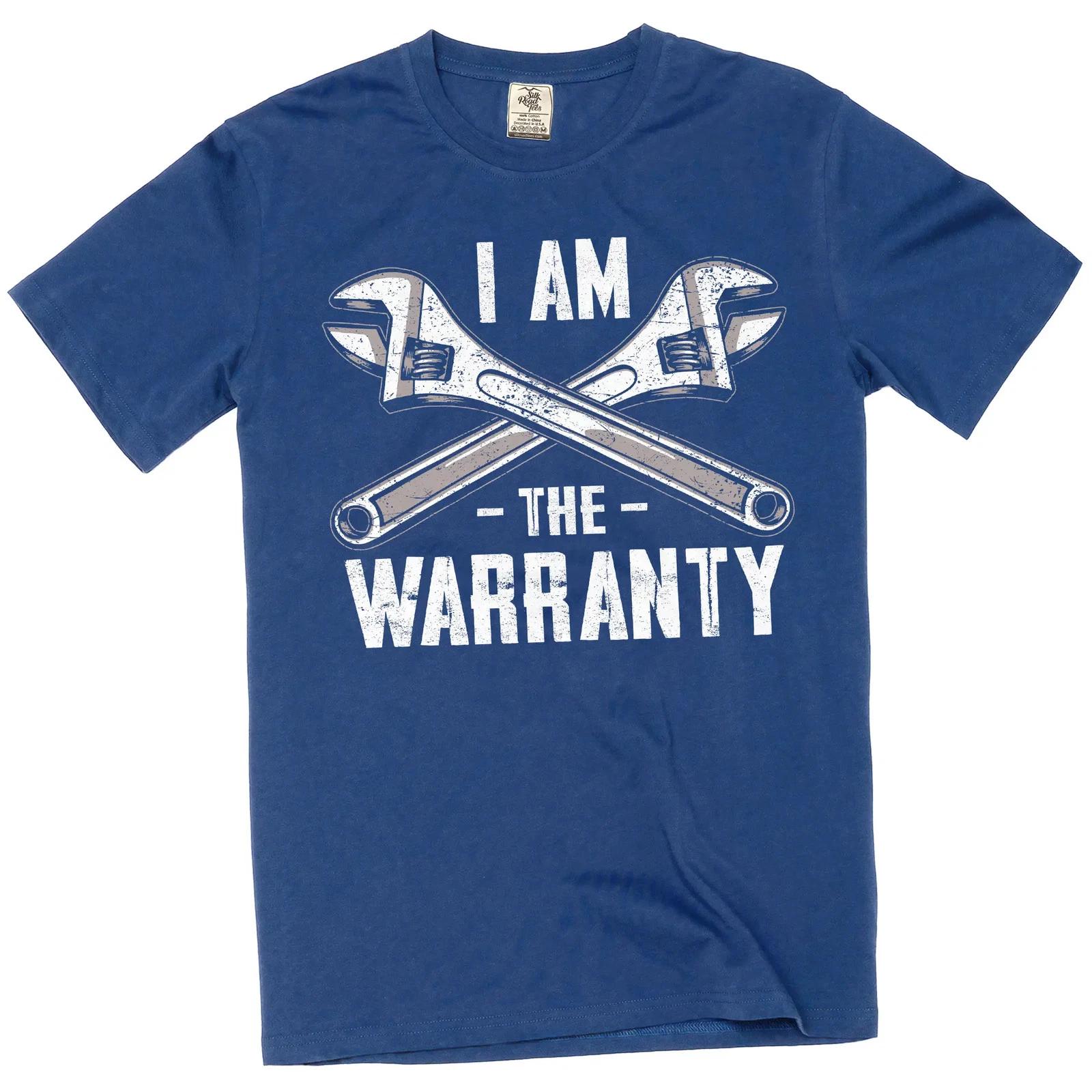 

Men s Funny I am The Warranty T-Shirt Diy garage mechanic humor tee XL