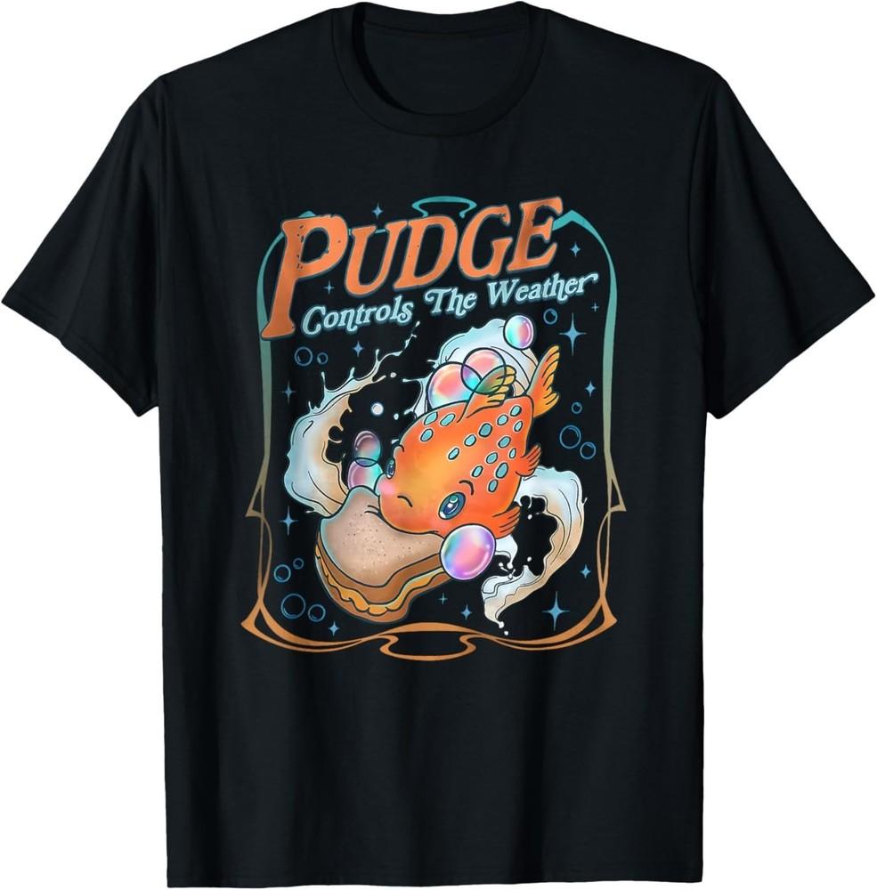 

pudge controls the weather T-Shirt 3XL