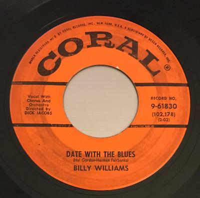 7inch Record BILLY WILLIAMS - Date With The Blues / I'm Gonna Sit 961830 Coral 1957 US Jazz Used