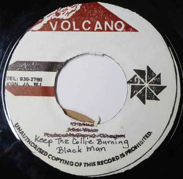 

7inch Record BLACK MAN - Keep The Collie Burning NONE Volcano Jamaica Reggae, Ska & Dub Used