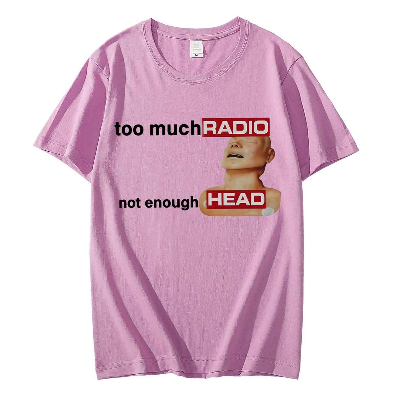 

Funny Radiohead Meme Graphic T Shirts Streetwear Fashion Rock Short Sleeve Tshirt Men Women Summer High Quality Cotton Tshirts 4XL