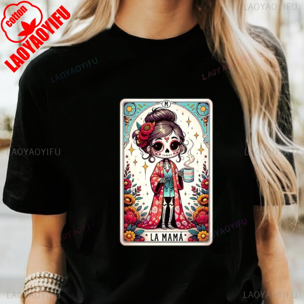 La Mamá Tarotkort Skjorte Morsom Meksikansk Mamma T-skjorte Spansk Morsdag Latina Skjelett Catrina Mamma Klær Komfortabel