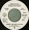 7inch Record CANDI STATON - Honest I Do Love You (Edit) WBS8691 Warner Bros. Re 1978 US Soul/Funk Used