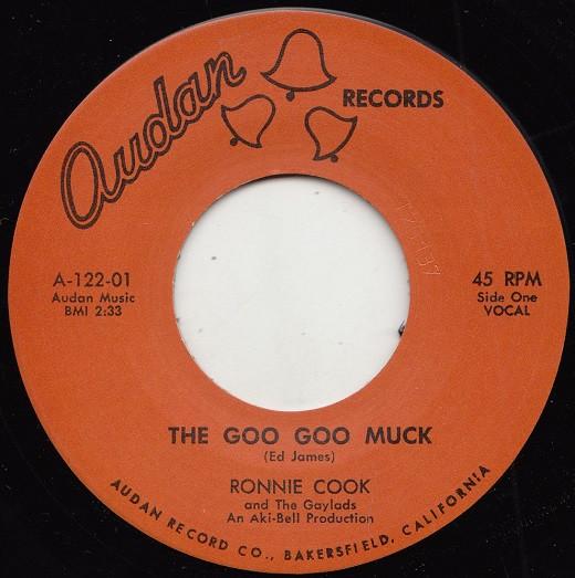 7inch Record RONNIE COOK & THE GAYLADS - Goo Goo Muck A12201 2019 UK Rock Used