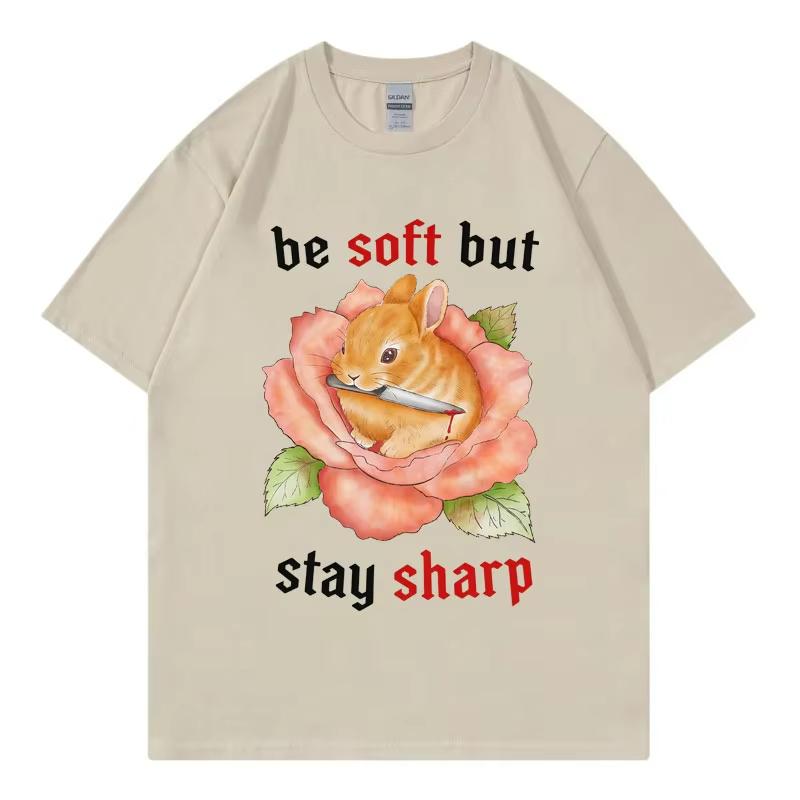 

Funny Be Soft But Stay Sharp Rabbit Meme Graphic T Shirts Harajuku Y2k Short Sleeve T-shirts High Quality Fashion T-shirt Unisex 4XL