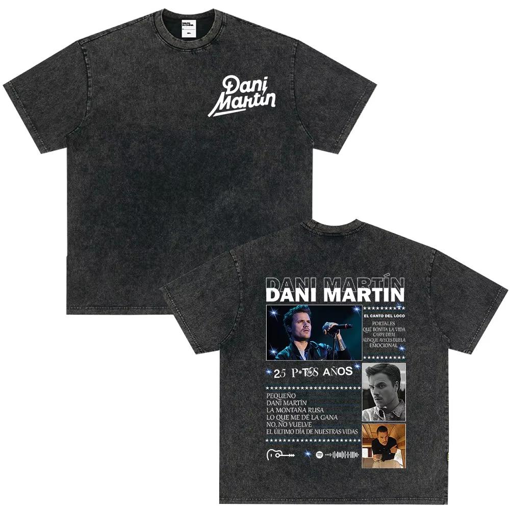 Rapper Dani Martin Tour Gráficos de Moda Camisetas Hombres Mujeres Moda Alta Calidad Camiseta Algodón Casual Holgada Vintage Lavadas Camisetas