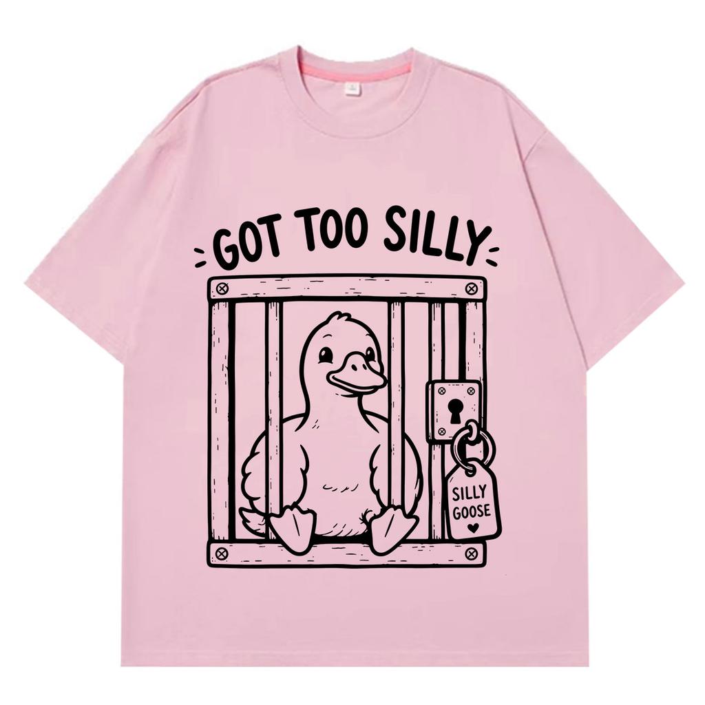 Got Too Silly Goose Funny Meme Graphic Tshirt Unisex Unisex Casual Vintage Short Sleeve Tshirt Streetwear Hiphop Clothing Tshirts