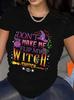 Halloween Witch Don't Make Me Flip My Switch T-shirt