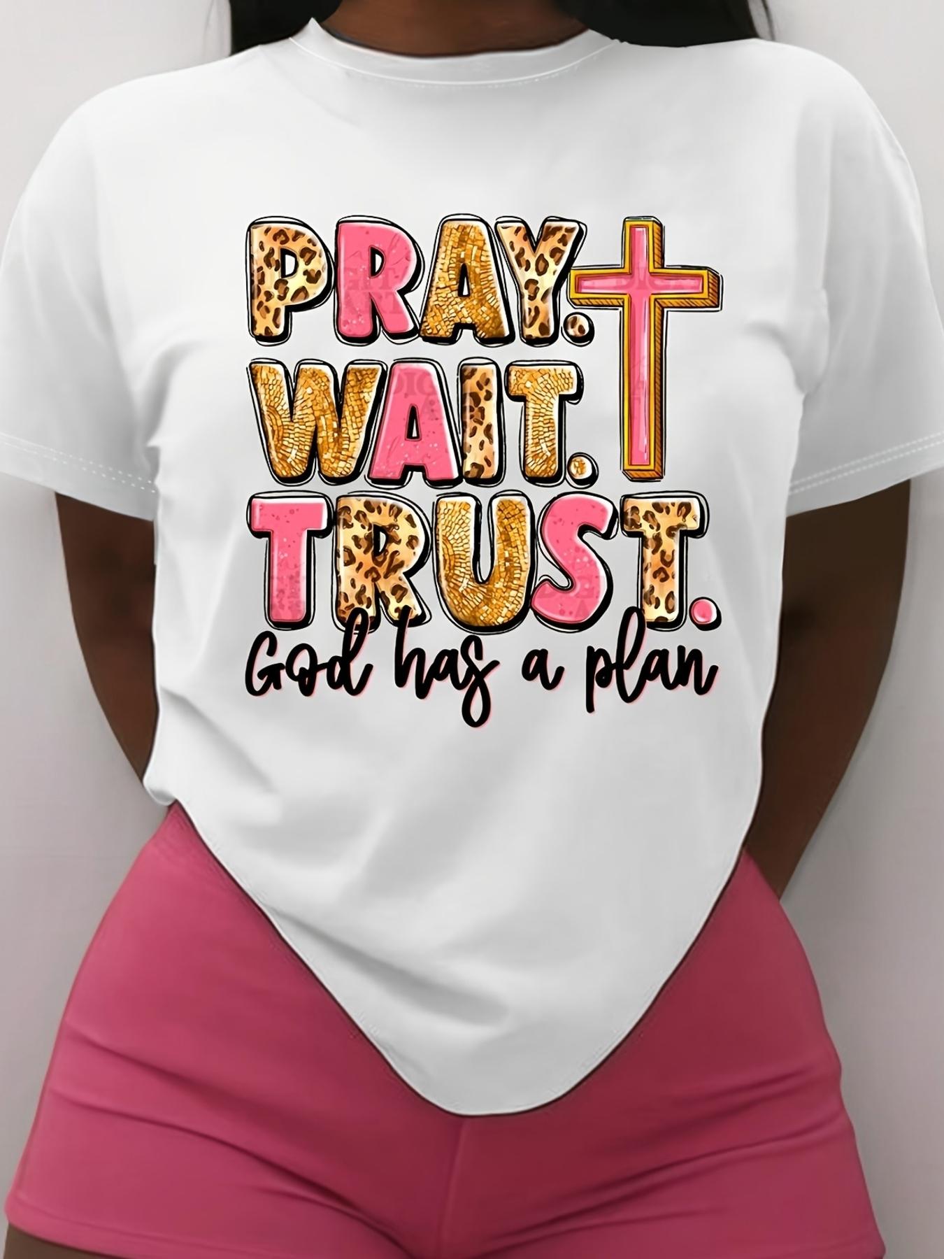 Pray Wait Trust God Plan Leopard T-shirt XXXL