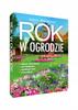 Year In the Garden Joanna Mikołajczyk Garden And Plant Cultivation Atlas Hard