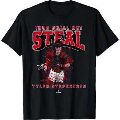 Thou Shall Not Steal Tyler Stephenson Cincinnati MLBPA T-Shirt
