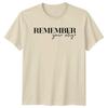 Remember Your Why Slogan TShirt Adult Unisex Motivation Tee