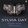 Pride and Pleasure by Sylvia Day Paperback Book 9781405912372