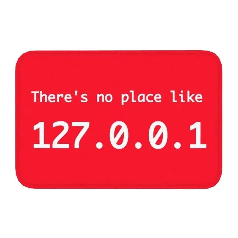 Mat Rug There Is No Place Like 127.0.0.1 Text Design Creative Entryway Decor Stylish Front Door Ornament