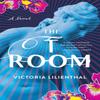 The T Room by Victoria Lilienthal Paperback Book 9781647423834