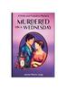 The Murdered On a Wednesday : A Pride and Prejudice Mystery Book