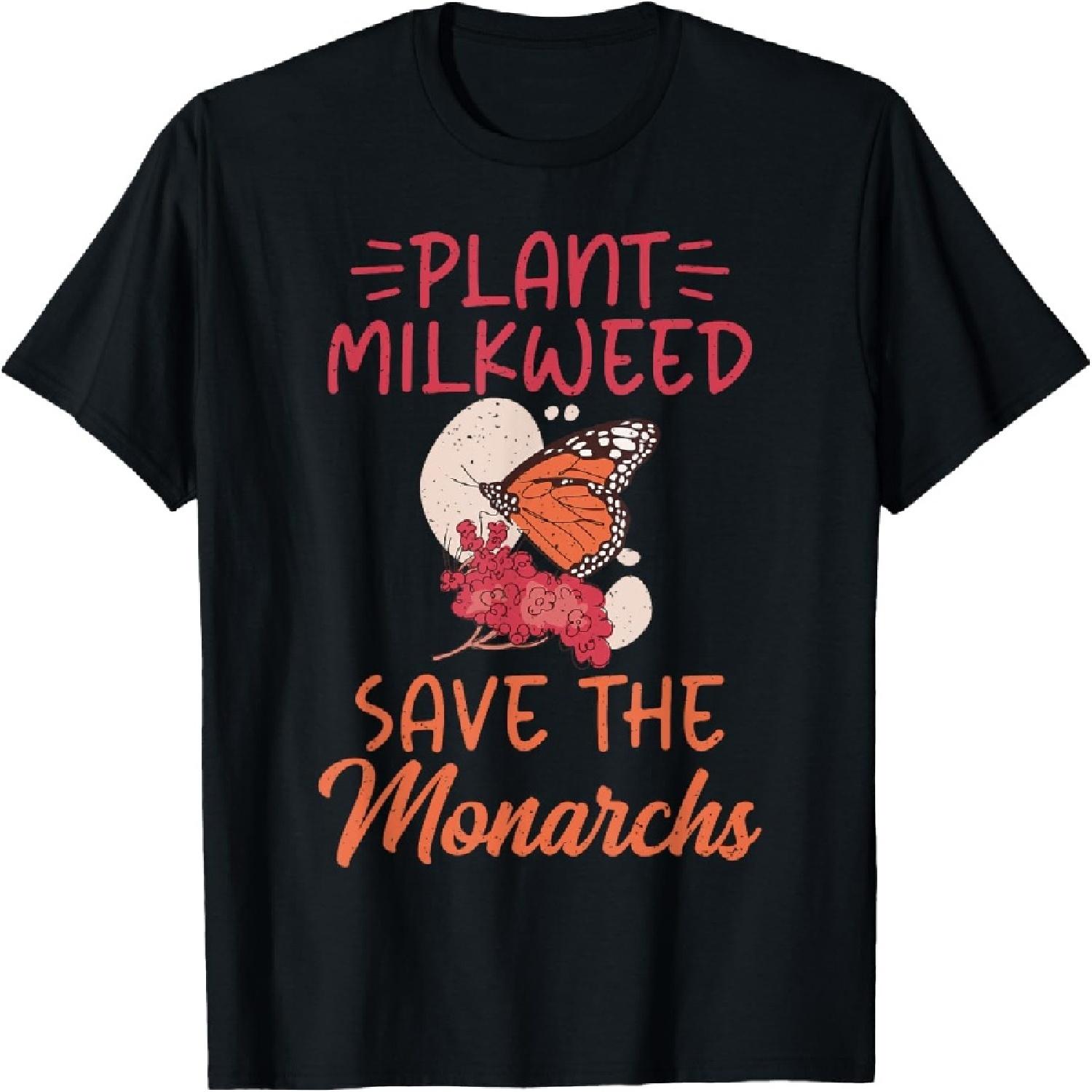 

Plant Milkweed save the Monarchs Butterfly T-Shirt XXXXXL різнокольоровий