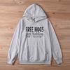 FREE HUGS Just Kidding Hoodie Women Hoody Funny Sweatshirts Pullovers Fashion Unisex Quote Pure Cotton Top Casual Jumper Hoodies
