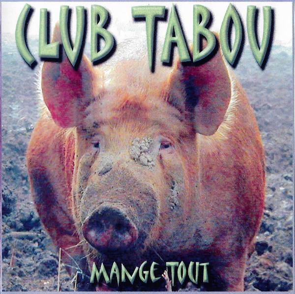 

CD CLUB TABOU Mange Tout CT001 NOT ON LABEL 2001 UK Jazz Used
