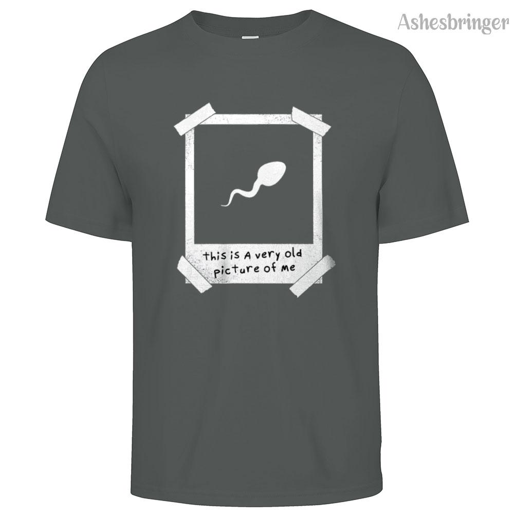 Mens Cotton This Is A Very Old Picture Of Me Graphic Funny T Shirt Street Casual Style Tee for Men and Women