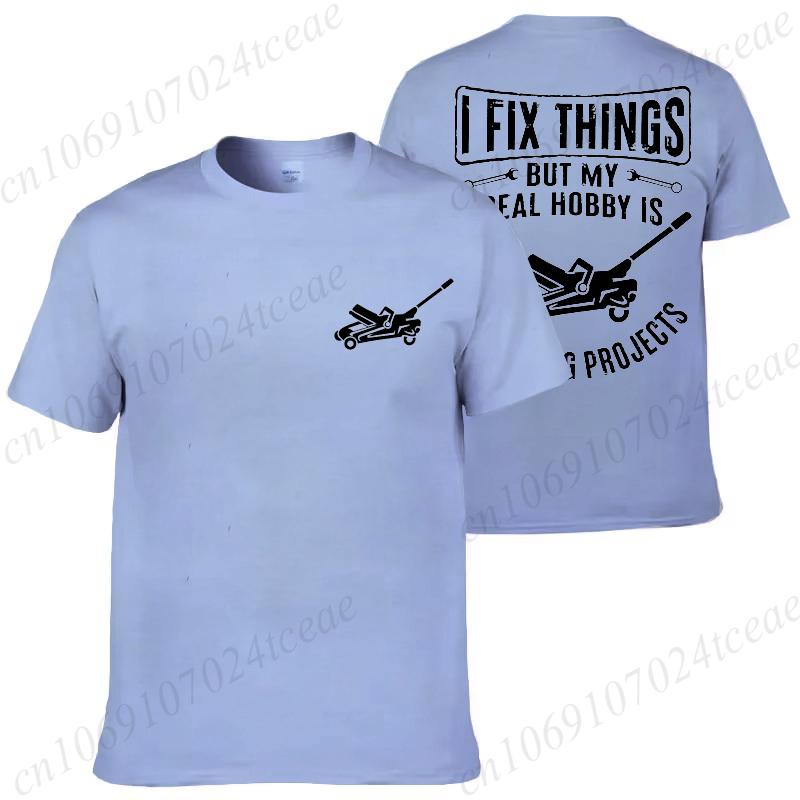 Funny Mechanic T Shirts for Men Short Sleeve Shirts Funny Graphic Tees I Fix Things Collecting Objects Fashion Casual Men Tees S