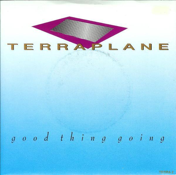 

7-дюймовая пластинка TERRAPLANE Good Thing Going TERRA2 Epic 1987 UK Rock Б/у