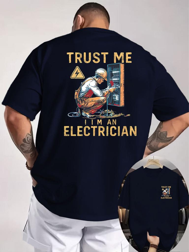TRUST ME I'M AN ELECTRICIAN Graphic Vintage Men's Summer T-Shirt Casual Tshirts O-neck Short-sl