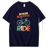 Life Is A Beautiful Ride Retro Graphic T Shirts Cotton New Shirts And Tshirts Big Size Short Sleeve T Shirt Mens Print T Shirt