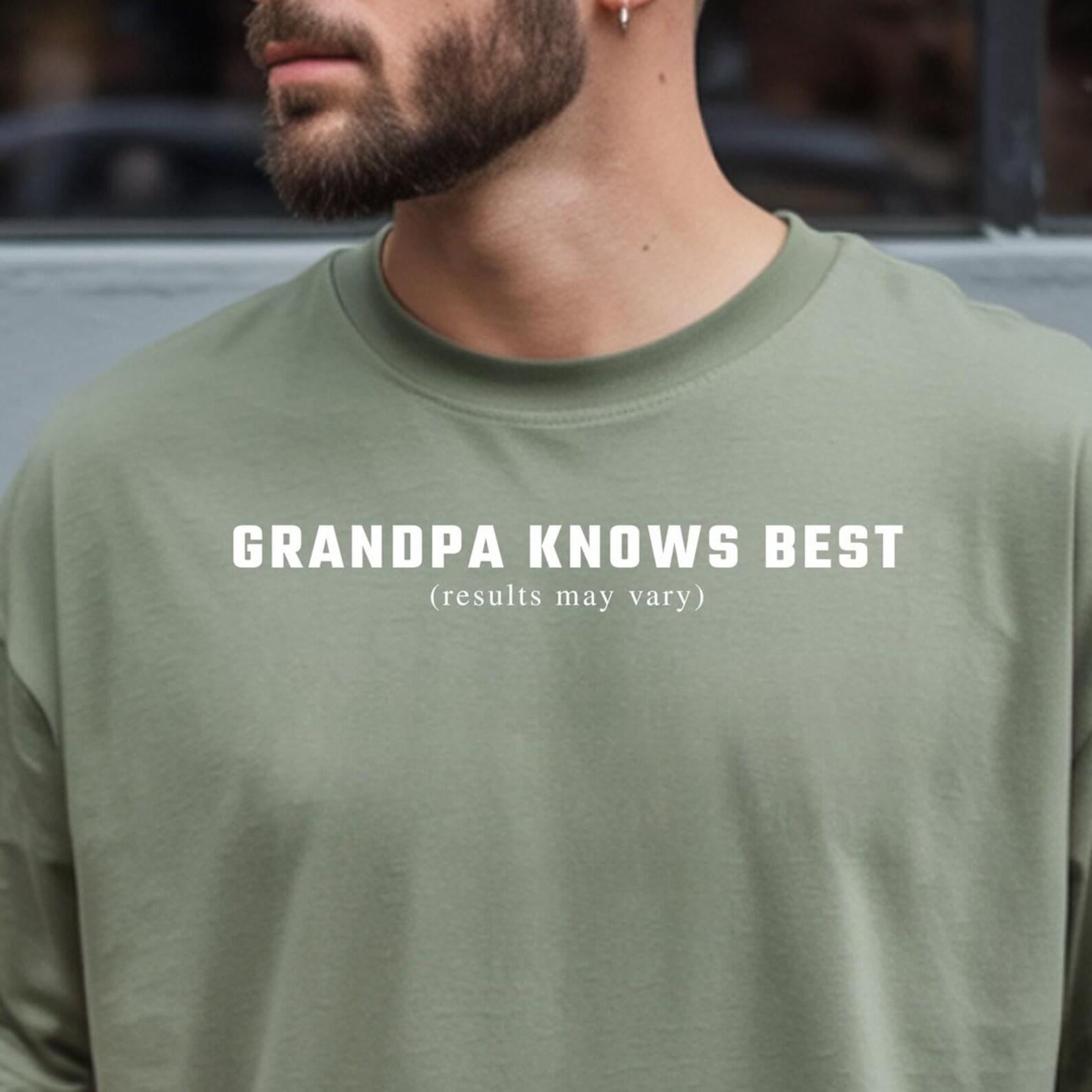 Grandpa Knows Best Sarcastic Grandpa Tee, Comfort Colors® Sarcastic Fathers Day shirt L