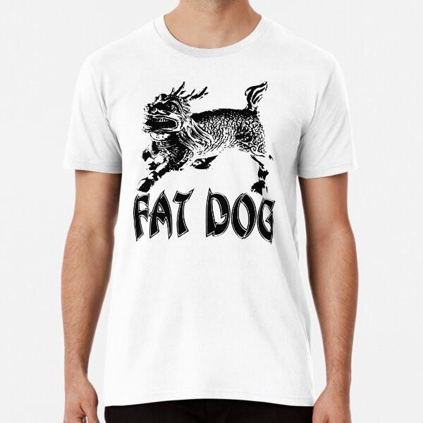 Fat Dog Premium T-Shirt S To 5XL Made In the AU/USA T-Shirt