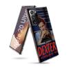 TV Show Dexter Morgan Phone Case for Samsung A55 A35 A25 A15 A07 A05S A16 A17 A26 A36 A37 A56 A57 Galaxy Note 20 10 A50S A71 A51
