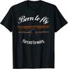 Born To Fly Forced To Work Biplane T-Shirt Unisex T-Shirt