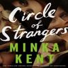 Circle of Strangers by Minka Kent Paperback Book 9781662527012