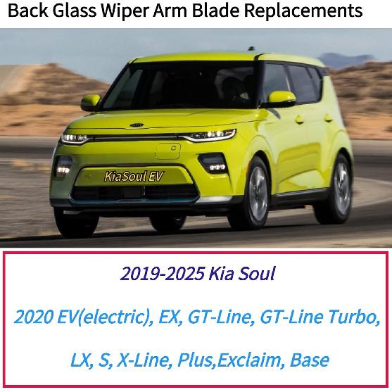 

Rear Back Windshield Wiper Blade Arm Set for Kia Soul & Soul EV 2019-2025 EX GT-Line Turbo LX S X-Line Base electric trims All-Weather Rear Wiper