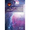 The Amateur Astronomer Any Popular Books Upon Astronomy Have Been Written