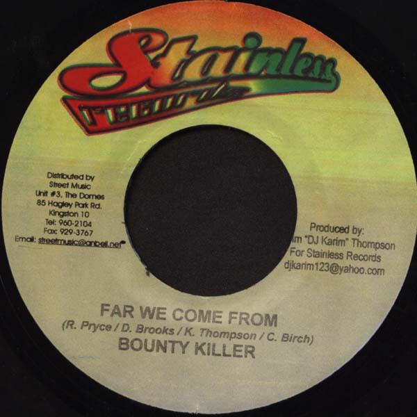 7inch Record BOUNTY KILLER / MAVADO - Far We Come From / We Don't Pray NONE Stainless Recor 2006 Jamaica Reggae, Ska & Dub Used