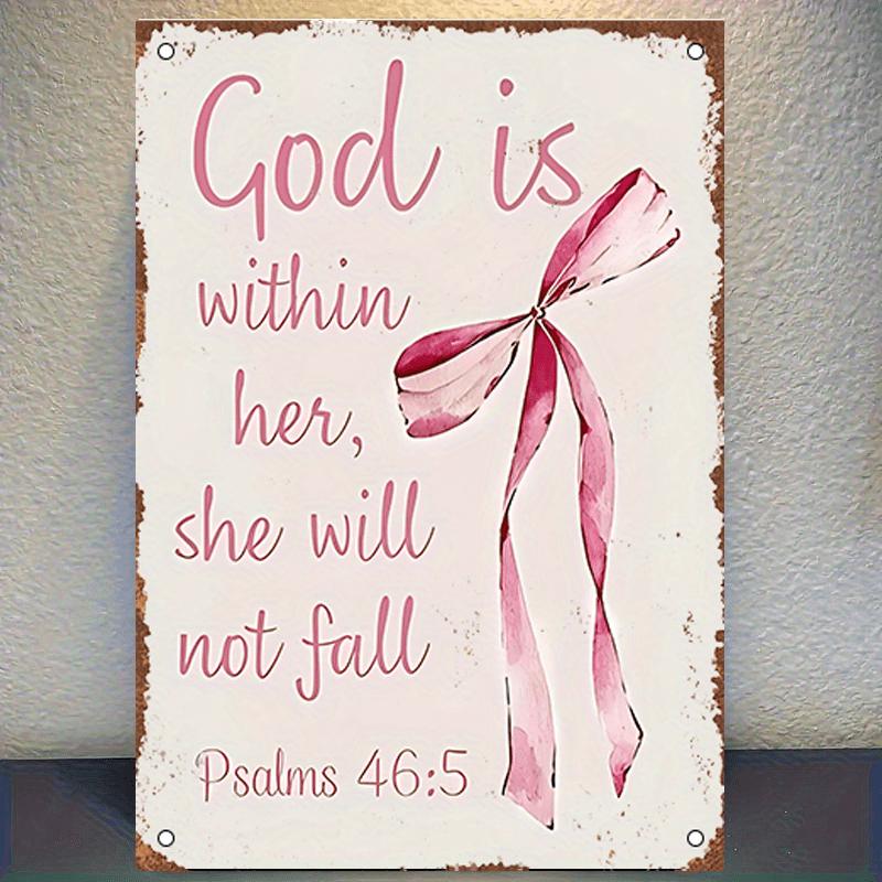 Vintage Metal SignPink Bow with Biblical Quote God Within Her She Shall Not Fall Home Decor for Living RoomBedroomOffice