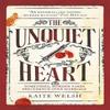 The Unquiet Heart by Kaite Welsh Paperback Book 9781472239853
