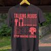 Talking Heads Stop Making Sense, Talking Heads Band Music Unisex Tshirt