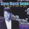 CD STEVE MARCH TORM  Night I Fell For You SM30168 Frozen Rope 2000 US Jazz Used