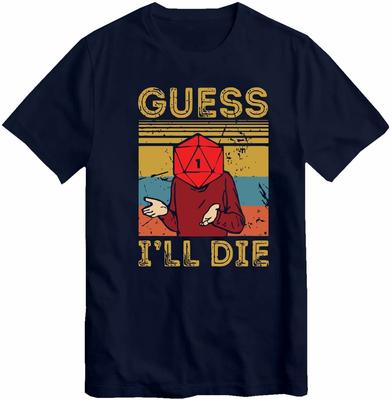 Guess I'll Die DandD Vintage T Shirt Dice DnD D20 Gaming Gift 80s Retro 90s Top